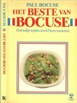 PAUL BOCUSE-uitgekozen door joost schipper - HET BESTE VAN  BOCUSE eenvoudige recepten van de franse meesterkok * *parelhoen of patrijs met kool * courgettebeignets * saucijsjes inwitte wijn