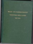 Nierstrasz, V.E. e.a. - Groene Serie Stafwerk West- en Noordfront krijgsverrichtingen / krijgsgeschiedenis