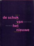 Hughes, Robert - De schok van het nieuwe. Kunst in het tijdperk van verandering.