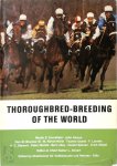Rainer L. Ahnert [Editor] - Thoroughbred Breeding of the World - L'Elevage Mondial du pur Sang - Die Vollblutzucht der Welt