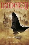 KENDALL, A. - Danderzij / 1 Naar Danderzij en terug