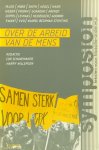 SCHAVEMAKER, C., WILLEMSEN, H., (RED.) - Over de arbeid van de mens.