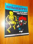 ATTANASIO, DINO & GOSCINNY, RENE, - Spaghetti. Spaghetti op de kermis. Code pruimenvla.