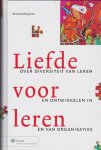 Ruijters, M. - Liefde voor leren / over diversiteit van leren en ontwikkelen in en van organisaties