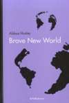 Aldous Huxley - Brave  new world