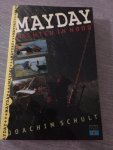 Schult - Mayday / druk 1 Schult - Mayday / druk 1