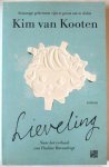 Kooten, Kim van - Lieveling; Naar het verhaal van Pauline Barendregt