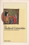 Cobban, A.B. - The medieval universities. Their development and organization