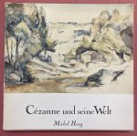 CÉZANNE - MICHEL HOOG. - Cézanne und seine Welt. Die Skizzenbücher.  [Cabinet de Dessin von Henri Screpel].