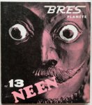 Klautz, J.P; e.a. - Bres Planete, nr. 13  aug. 1968 Neen