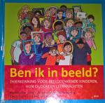 Coolwijk, Marion van de, Lammers van Toorenburg, Wendy van - Ben ik in beeld? / (h)erkenning voor beelddenkende kinderen, hun ouders en leerkrachten