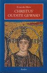 Meer, F. van der - Christus' oudste gewaad. Over de oorspronkelijkheid der oudchristelijke kunst