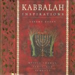 Rosen, Jeremy - Kabbalah Inspirations / Mystic Themes, Texts, And Symbols