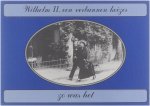 Bussen P J - Wilhelm II, een verbannen keizer : zo was het Wilhelm 2, een verbannen keizer