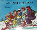 Kavet - Lachen op twee ski's