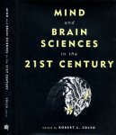 Solso, Robert (editor) - Mind and Brain Sciences in the 21st Century