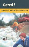 Reynolds Naylor, Phyllis - Gered! Reynolds Naylor, Phyllis - Gered!