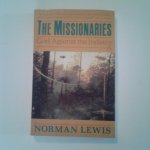 Lewis, Norman - The Missionaries ; God Against the Indians