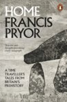Francis Pryor - (1) Home
