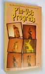 Wortley, Richard / assisted by Jeremy Gibson - Pin-up`s progress: An illustrated history of the immodest art, 1870-1970. - First edition - ISBN 0586035397.