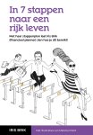 Iris Brik - In 7 stappen naar een rijk leven met haar stappenplan laat Iris Brik (financieel planner) zien hoe je dit bereikt!