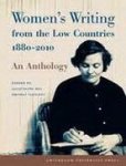 BEL, JACQUELINE & VAESSENS, THOMAS (EDITORS) . - Women's writing from the Low Countries 1880 - 2010. An anthology.