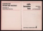 Karl-Heinz Finke - Radio, Fernsehen, Fono ( Elektrizitat in Heim end Haushalt)