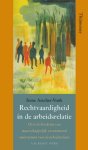 Irene Asscher-Vonk - Rechtvaardigheid in de arbeidsrelatie / Annalen van het Thijmgenootschap / 98.5