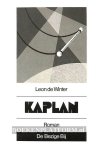 Winter, Leon de - Kaplan