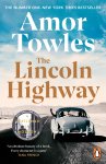 Amor Towles 70320 - The Lincoln Highway A New York Times Number One Bestseller