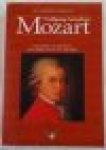 Landon, Robbins H.C. - Wolfgang Amadeus Mozart: Volledig overzicht van zijn leven en muziek