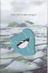 Chiharu Sakazaki 286305, Filip Bral 81095, S. Moors - Mijn hart is een pinguin + CD + Gids bewerkt door Bart Moeyaert