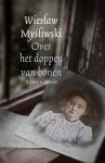 Wieslaw Mysliwski - Over Het Doppen Van Bonen