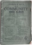 Francis Day & Hunter - Community Song Album No 2  For all Occasions Containing 32 Complete Songs with full words music tonic sol fa & ukulele arrangement Little Dolly daydream enz