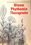 Bloem , F . L . - Bloem  Phythomin  Therapieen . ( Een alternatieve Bloemlezing over een opmerkelijke therapie . )