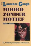 Laurence Gough - Moord zonder motief