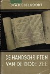 Edelkoort, A.H. - De handschriften van de dode zee.