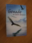 Swindoll, Charles R. - Genade is een risico