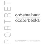 Henk Gerritsen (foto)& Oberink (txt), Hanneke - Portret. Onbetaalbaar Oosterbeeks - vrijwilligers voor de camara Henk Gerritsen (foto)& Oberink (txt), Hanneke - Portret. Onbetaalbaar Oosterbeeks - vrijwilligers voor de camara
