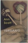 Ann Scott - Verslaafd