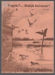 Nico de Haan - Vogels?... bekijk het maar