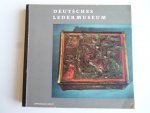 Catalogus - Deutsches Leermuseum, Deutsches Shuhmuseum, Kunsthandwerk, Volkskunde, Völkerkunde, Fachtechnik