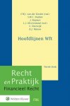 Wolters Kluwer Nederland B.V., Frans van der Eerden - Recht en praktijk  -   Hoofdlijnen Wft