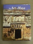 Stierlin, Henri - The art of Maya