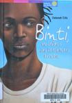 Ellis, Deborah - Binti, une enfance dans la tourmente Africaine - (the Heaven Shop)
