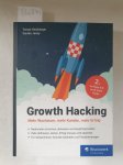 Herzberger, Tomas und Sandro Jenny: - Growth Hacking : Mehr Wachstum, mehr Kunden, mehr Erfolg :