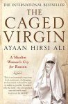 Ayaan Hirsi Ali - Caged Virgin