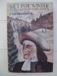 Hemeldonck, Emiel van - - Niet in de Winter. I. Land van Verlangen.