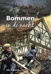 Ada Schouten-Verrips - Schouten Verrips, Ada-Bommen in de nacht (nieuw)