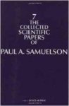Samuelson, Paul A. - The Collected Scientific Papers of Paul A. Samuelson : Volume 7.